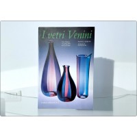 Catalogo I VETRI VENINI - Integrato il CATALOGO BLU - 1996